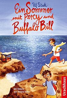 Ein Sommer mit Percy und Buffalo Bill