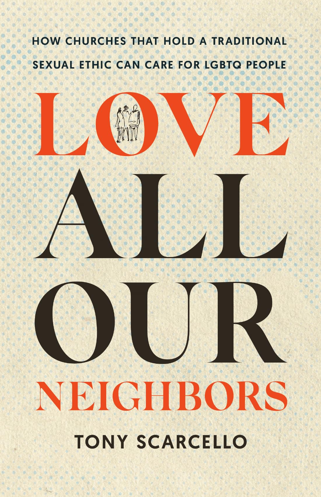 Love All Our Neighbors