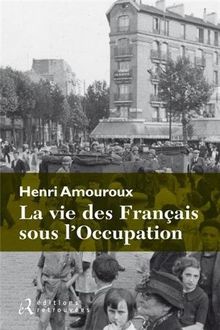 La vie des Français sous l'Occupation