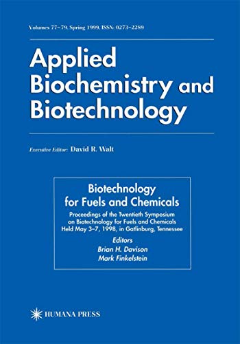 Twentieth Symposium on Biotechnology for Fuels and Chemicals: Presented as Volumes 77–79 of Applied Biochemistry and Biotechnology Proceedings of the ... 1998, Gatlinburg, Tennesee (ABAB Symposium)