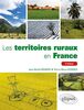 Les territoires ruraux en France : une géographie des ruralités contemporaines