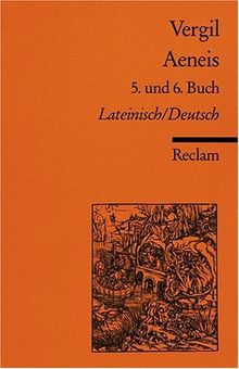 Aeneis 5 Und 6 Buch Lat Dt 5 Und 6 Buch Lateinisch Deutsch Von Vergil
