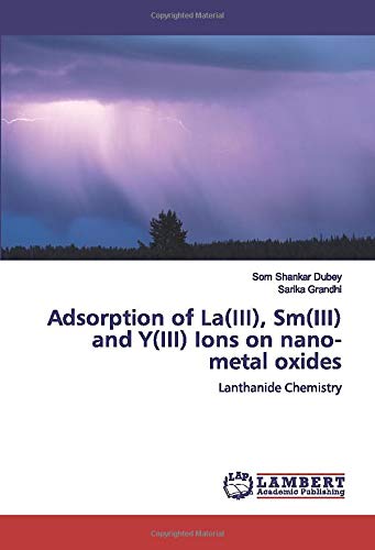 Adsorption of La(III), Sm(III) and Y(III) Ions on nano-metal oxides: Lanthanide Chemistry