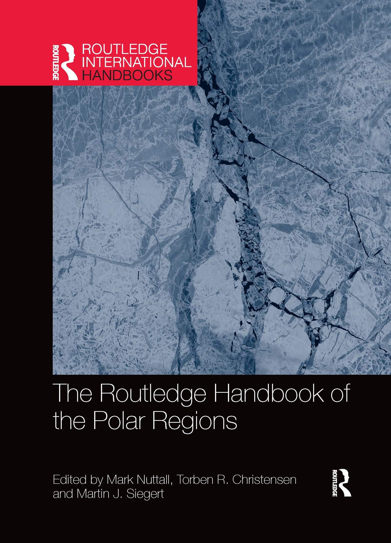 The Routledge Handbook of the Polar Regions (Routledge International Handbooks)