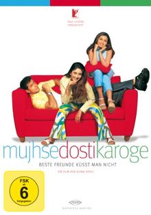 Mujhse Dosti Karoge - Beste Freunde küsst man nicht