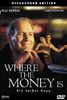 Where the Money Is - Ein heißer Coup