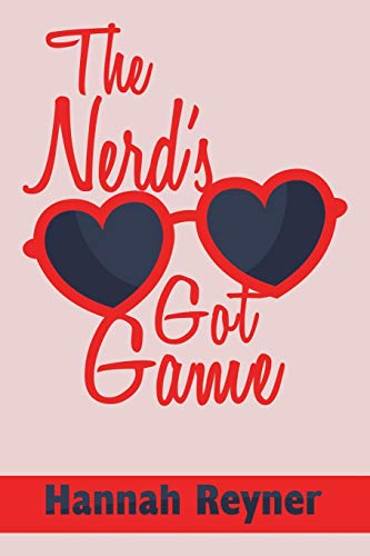 The Nerd’s Got Game