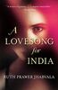 LOVESONG FOR INDIA: Tales from the East and West