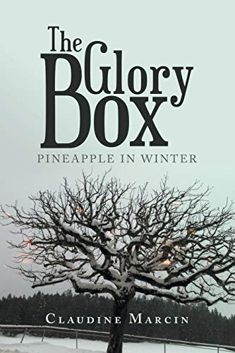 The Glory Box: Pineapple in Winter