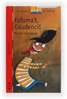 Esfuma't, Gaudenci (El Barco de Vapor Roja, Band 57)