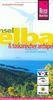Insel Elba und Toskanischer Archipel: Handbuch für individuelles entdecken