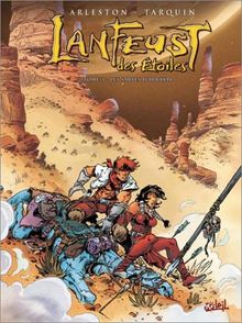 Lanfeust des étoiles. Vol. 3. Les sables d'Abraxar