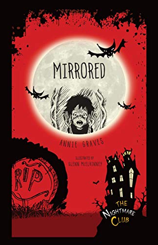 Mirrored (The Nightmare Club, Band 3)