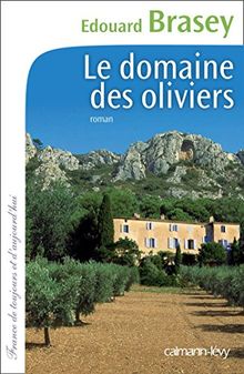 Le domaine des oliviers