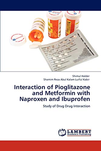 Interaction of Pioglitazone and Metformin with Naproxen and Ibuprofen: Study of Drug Drug Interaction