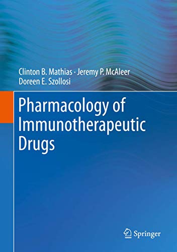 Pharmacology of Immunotherapeutic Drugs
