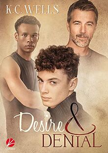 Desire & Denial (Southern Boys)