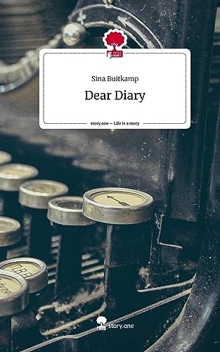 Dear Diary. Life is a Story - story.one