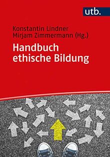 Handbuch ethische Bildung: Religionspädagogische Fokussierungen