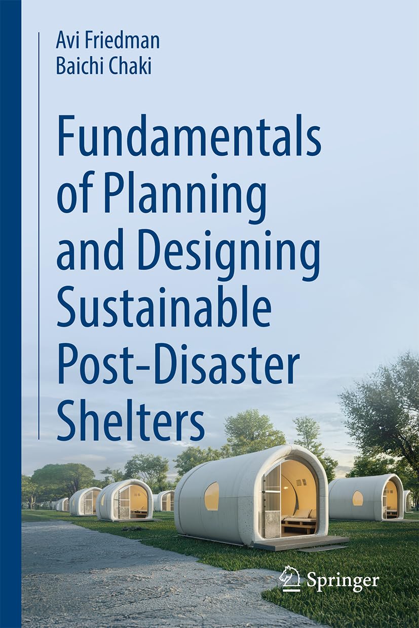 Fundamentals of Planning and Designing Sustainable Post-Disaster Shelters