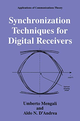 Synchronization Techniques for Digital Receivers (Applications of Communications Theory)