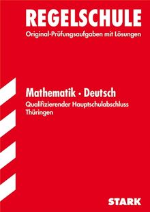 Abschluss-Prüfungsaufgaben Regelschule Thüringen / Qualifizierender Hauptschulabschluss Mathematik · Deutsch: Mit den Original-Prüfungsaufgaben Jahrgänge 2007-2011 mit Lösungen. von Helbig, Gerlinde, Pritzkow, Christine | Buch | Zustand akzeptabel