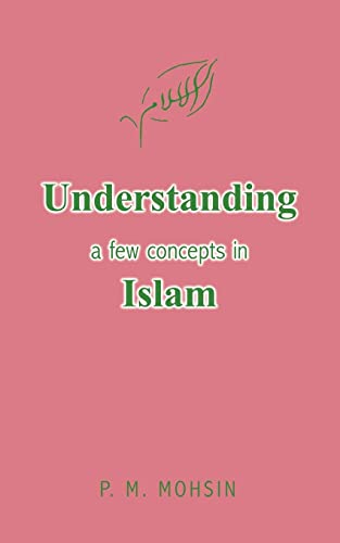 Understanding a few concepts in Islam