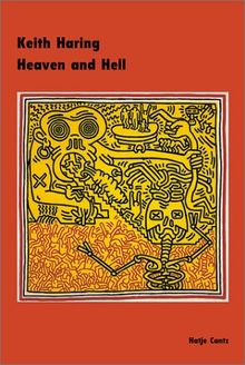 Keith Haring, Heaven and Hell, English ed.