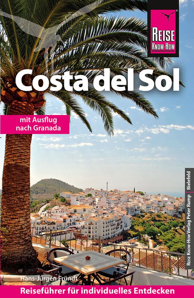 Reise Know-How Reiseführer Costa del Sol: mit Ausflug nach Granada