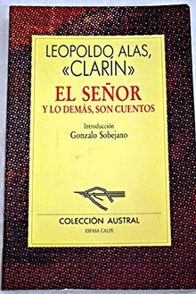 El Señor y lo demás, son cuentos