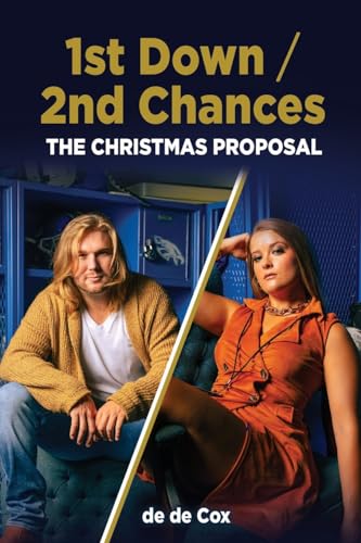 1ST DOWN / 2ND CHANCES: The Christmas Proposal