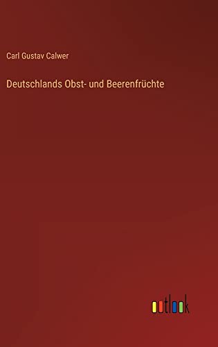 Deutschlands Obst- und Beerenfrüchte