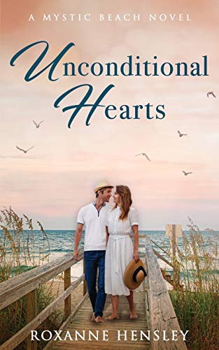 Unconditional Hearts: A Mystic Beach Novel