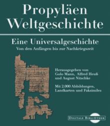 Propyläen - Weltgeschichte. Eine Universalgeschichte. (Digitale Bibliothek; Bd 14)