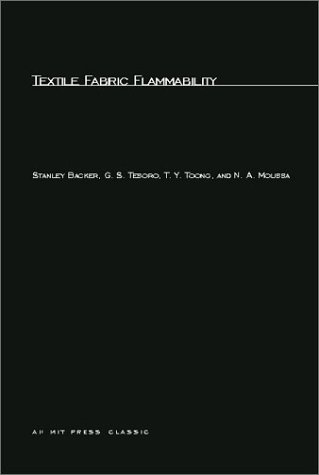 Textile Fabric Flammability (Mit Press)