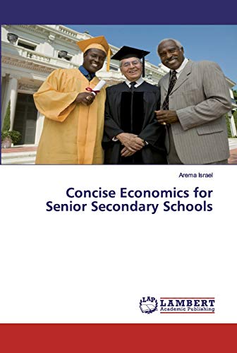 Concise Economics for Senior Secondary Schools