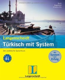 Langenscheidt Türkisch mit System - Set mit Buch, Begleitheft, 3 Audio-CDs: Der praktische Sprachkurs (Langenscheidt Sprachkurse mit System)