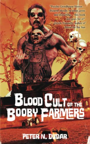 Blood Cult of the Booby Farmers (The Cold Currant Chronicles, Band 1)