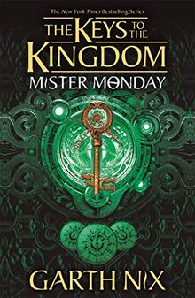 Mister Monday (Keys to the Kingdom)