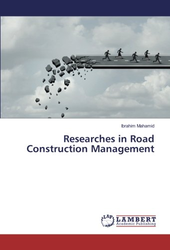 Researches in Road Construction Management