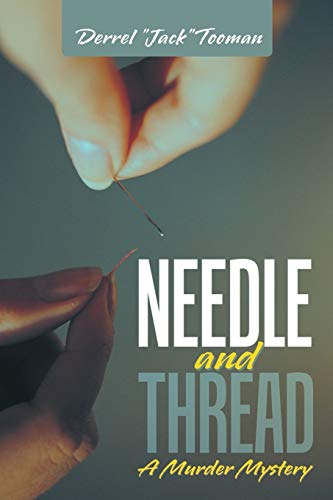 Needle and Thread: A Murder Mystery
