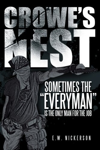 Crowe's Nest: Sometimes the Everyman Is the Only Man for the Job