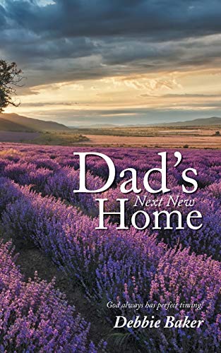 Dad's Next New Home
