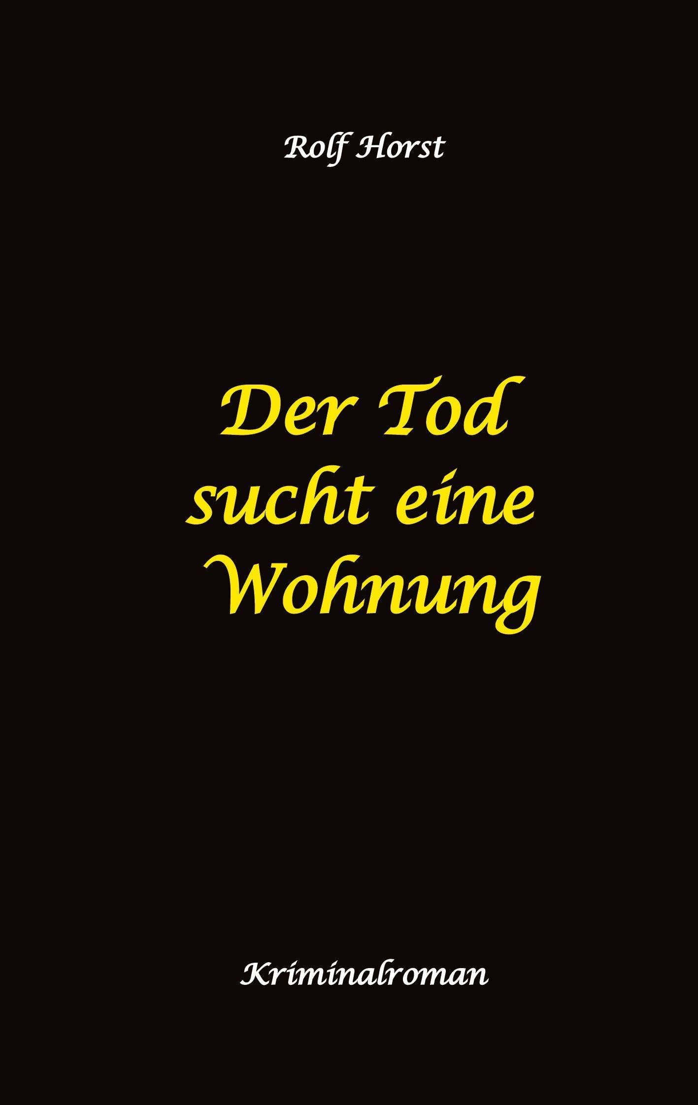 Der Tod sucht eine Wohnung - Obdachlos, Umzug, Leere Wohnung, Obduktion, Verein, Drogen, Prostitution, Erwürgen, Posttraumatische Belastungsstörung, BMW 2002 tii: Ein Carmen Siebert Krimi