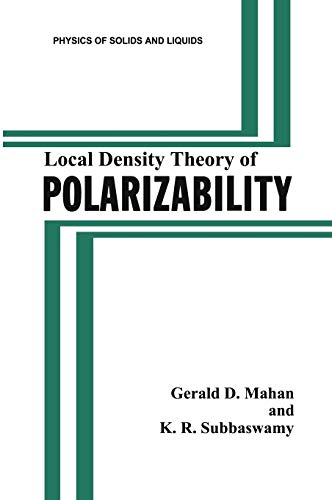 Local Density Theory of Polarizability (Physics of Solids and Liquids)