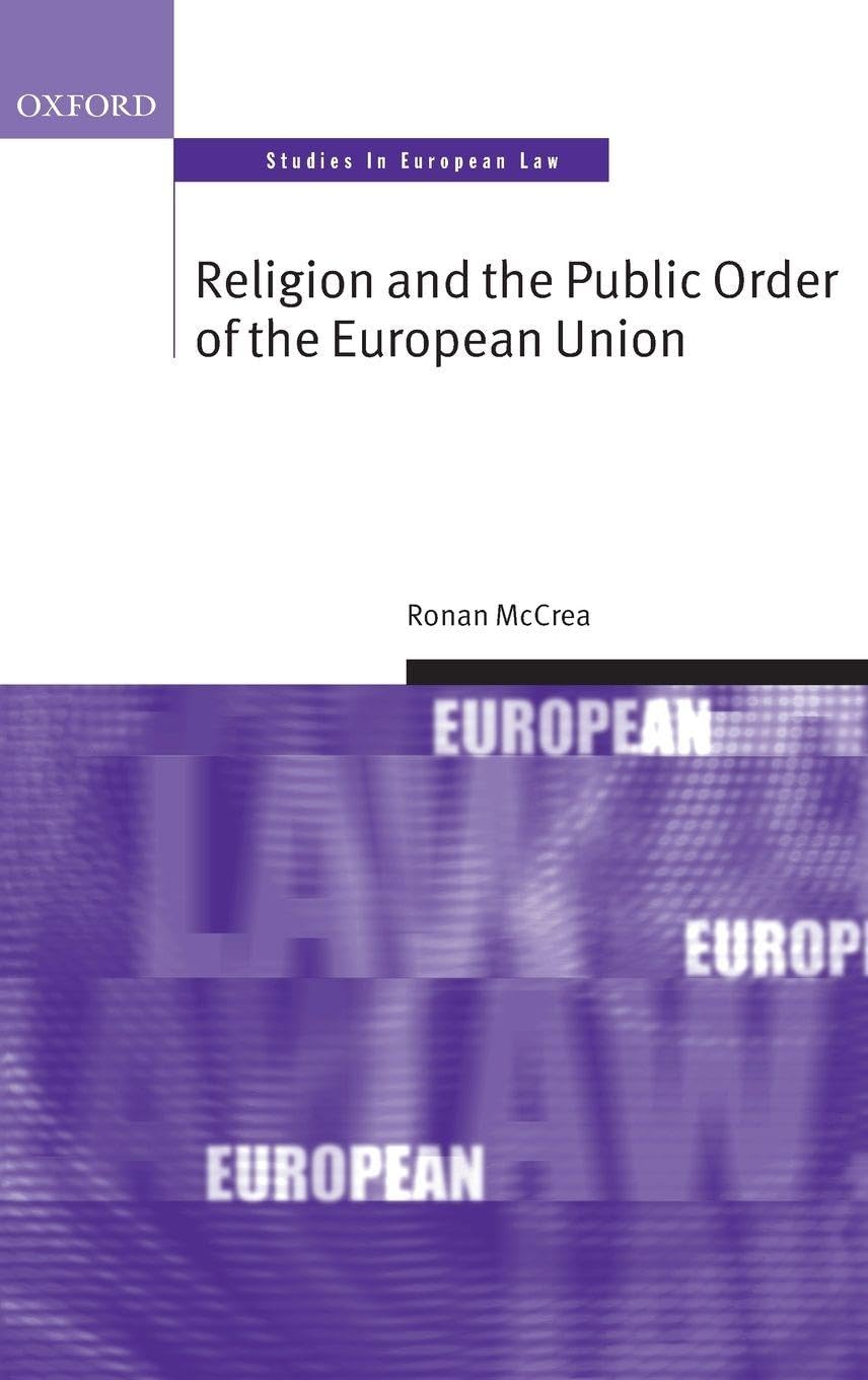 RELIG & PUBLIC ORDER EUROP UNION OSEL C (Oxford Studies in European Law)