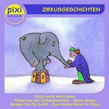 Pixi Hören: Zirkusgeschichten