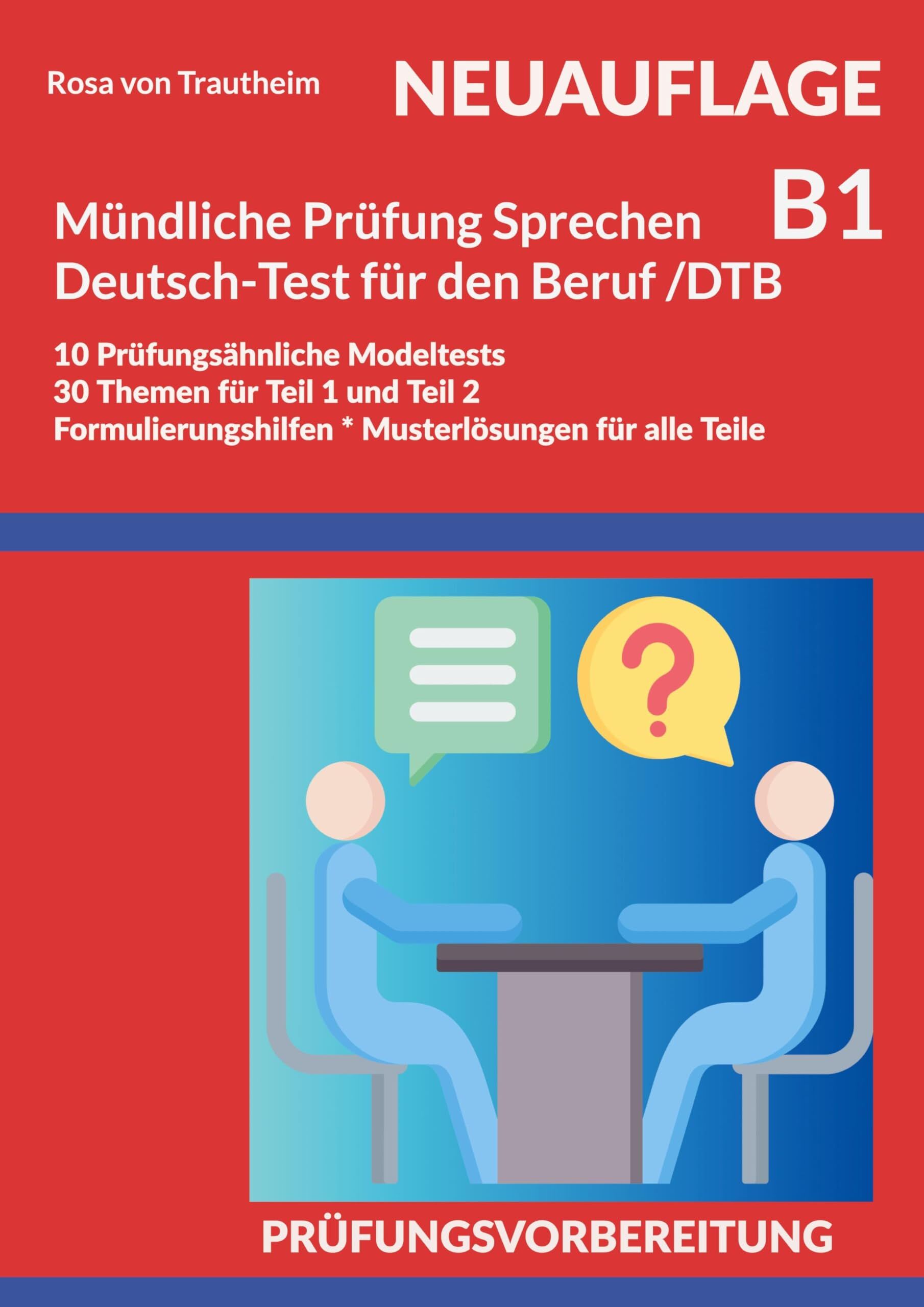 Mündliche Prüfung Sprechen B1 Deutsch-Test für den Beruf /DTB