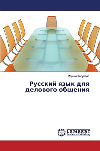 Russkiy yazyk dlya delovogo obshcheniya
