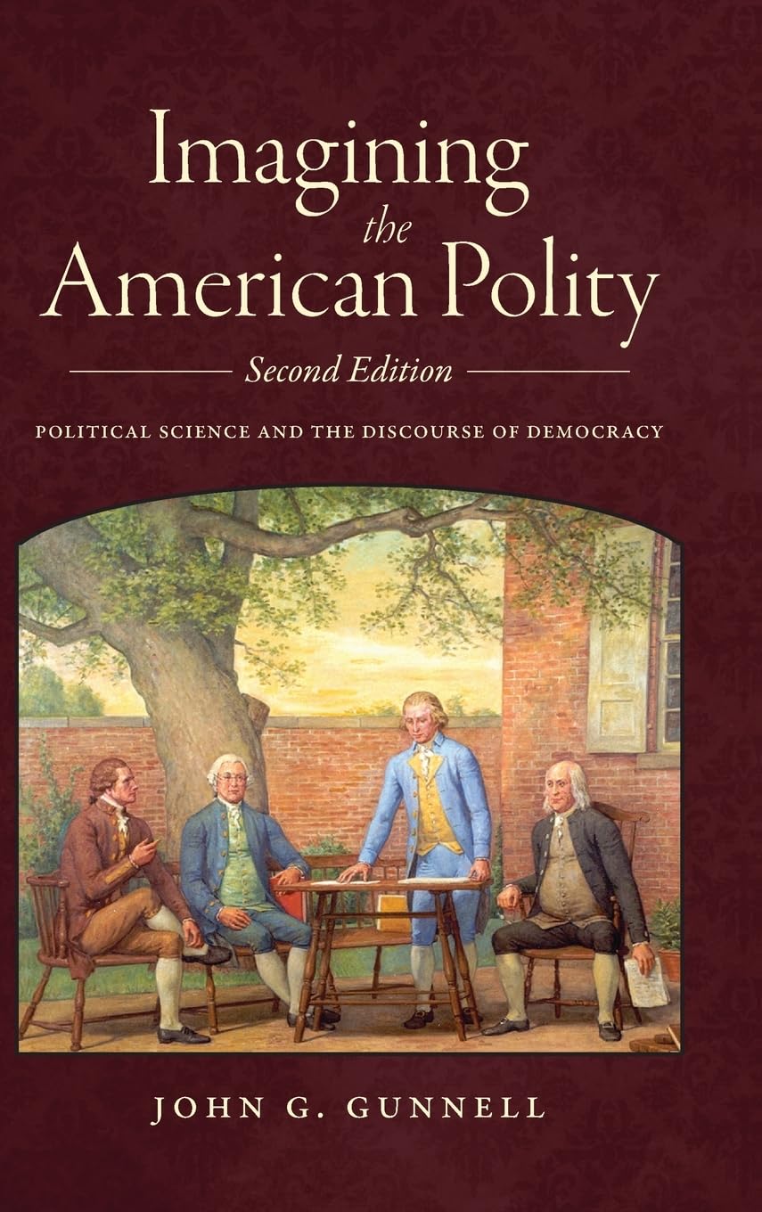 Imagining the American Polity: Political Science and the Discourse of Democracy